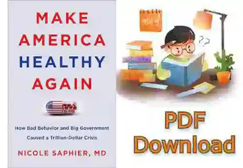 Make America Healthy Again by Nicole Saphier M.D