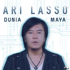 Lirik Lagu Ari Lasso – Dunia Maya