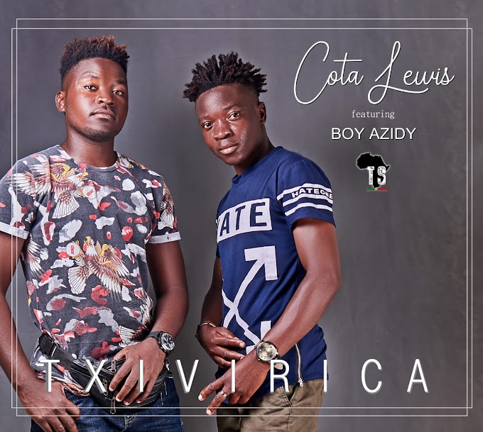 Cota Lewis feat Boy Azidy - Txivirica (2020)