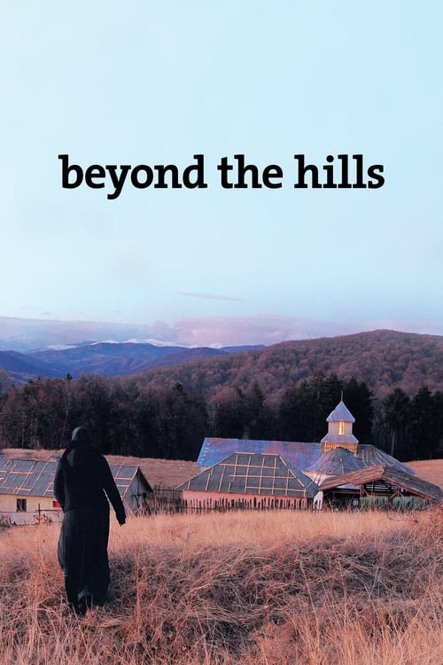 [VF] Au-delà des collines 2012 Film Entier Gratuit