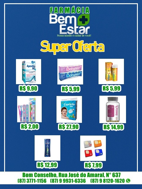 SUPER OFERTAS DA FARMÁCIA BEM ESTAR DE BOM CONSELHO