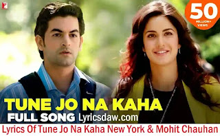 Lyrics Of Tune Jo Na Kaha