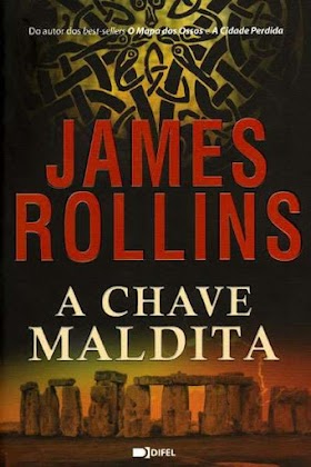 A Chave Maldita - James Rollins