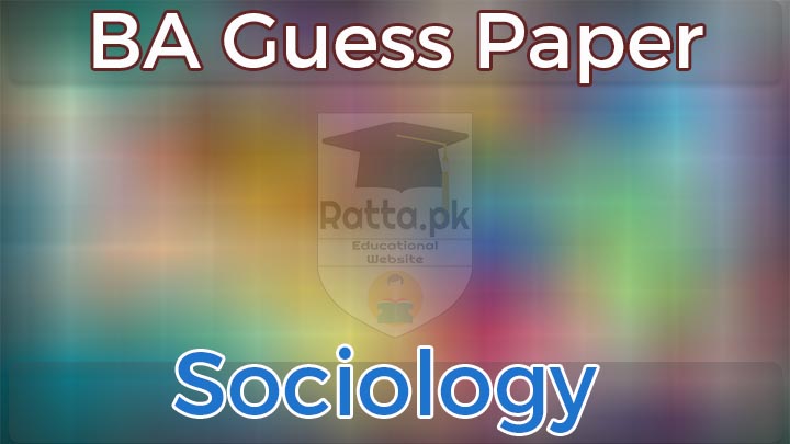 BA Sociology Guess Paper 2021