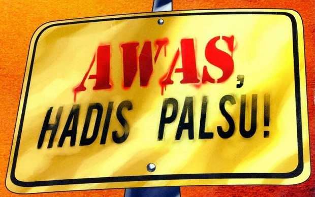 BEBERAPA TENTANG HADITS PALSU