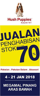Hush Puppies Apparel Stock Clearance Sale at Megamal Pinang (4 January - 21 January 2018)
