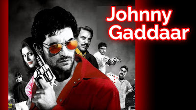 Johnny Gaddaar film budget, Johnny Gaddaar film collection