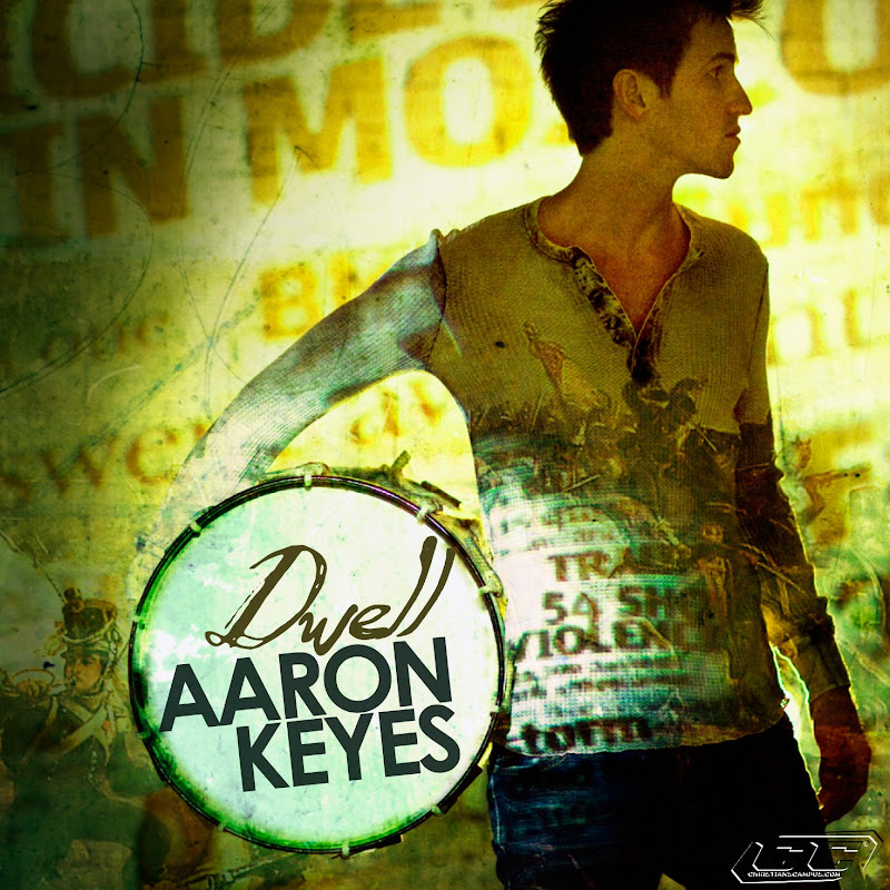 Aaron Keyes - Dwell 2011 English Christian Album Download