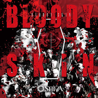 BLOODY SKIN / SHIVA