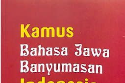 KAMUS BAHASA JAWA--BANYUMASAN INDONESIA