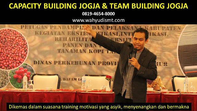 CAPACITY BUILDING JOGJA & TEAM BUILDING JOGJA, modul pelatihan mengenai CAPACITY BUILDING JOGJA & TEAM BUILDING JOGJA, tujuan CAPACITY BUILDING JOGJA & TEAM BUILDING JOGJA, judul CAPACITY BUILDING JOGJA & TEAM BUILDING JOGJA, judul training untuk karyawan JOGJA, training motivasi mahasiswa JOGJA, silabus training, modul pelatihan motivasi kerja pdf JOGJA, motivasi kinerja karyawan JOGJA, judul motivasi terbaik JOGJA, contoh tema seminar motivasi JOGJA, tema training motivasi pelajar JOGJA, tema training motivasi mahasiswa JOGJA, materi training motivasi untuk siswa ppt JOGJA, contoh judul pelatihan, tema seminar motivasi untuk mahasiswa JOGJA, materi motivasi sukses JOGJA, silabus training JOGJA, motivasi kinerja karyawan JOGJA, bahan motivasi karyawan JOGJA, motivasi kinerja karyawan JOGJA, motivasi kerja karyawan JOGJA, cara memberi motivasi karyawan dalam bisnis internasional JOGJA, cara dan upaya meningkatkan motivasi kerja karyawan JOGJA, judul JOGJA, training motivasi JOGJA, kelas motivasi JOGJA