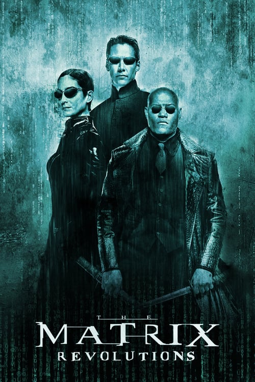 [HD] Matrix Revolutions 2003 Film Complet En Anglais