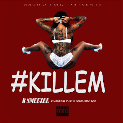 B Smeezee ft. Zuse - "Kill' Em" / www.hiphopondeck.com