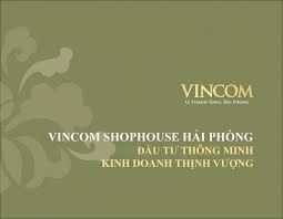 ĐẦU TƯ MUA NHÀ DỰ ÁN VINCOM HẢI PHÒNG LÀ SỰ THÔNG MINH , THỊNH VƯỢNG