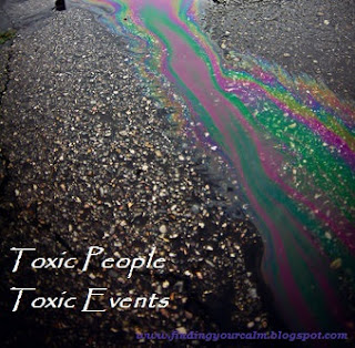 Image of spilt oil on the tarmac ground with text: Toxic People, Toxic Events