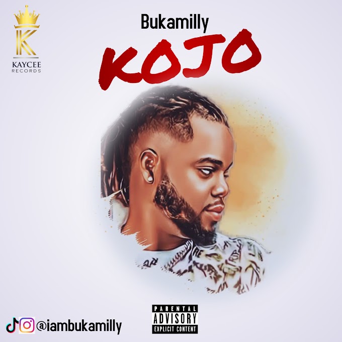 Music : Bukamilly - Kojo
