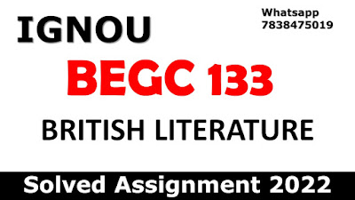 IGNOU BEGC 133 Free Solved Assignment 2022