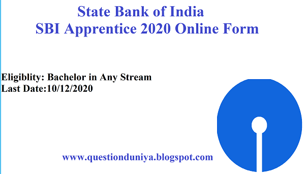 State Bank of India SBI Apprentice 2020 Online Form
