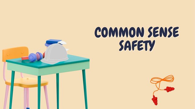 Common sense safety