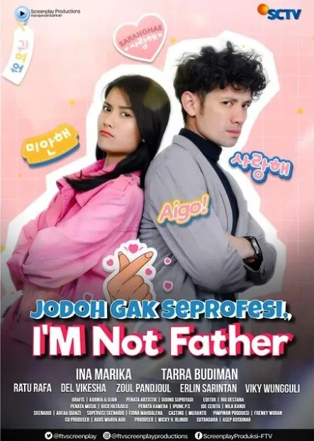 Daftar Pemain FTV Jodoh Gak Seprofesi, Im Not Father SCTV 2023