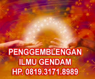 PENGGEMBLENGAN ILMU GENDAM