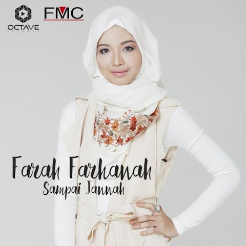 Farah Farhanah - Sampai Jannah MP3