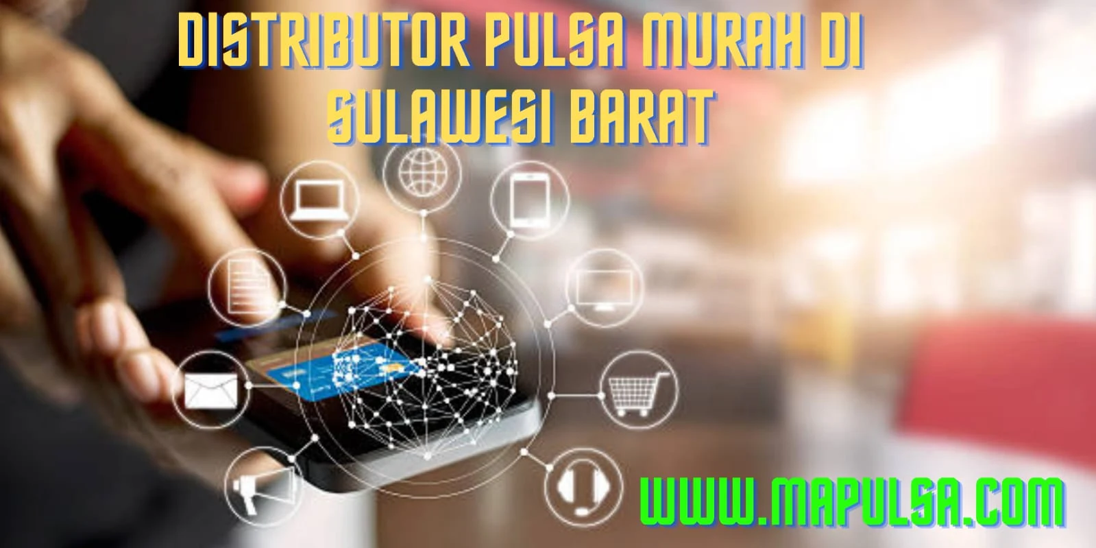 Distributor Agen Pulsa Murah di Mamuju