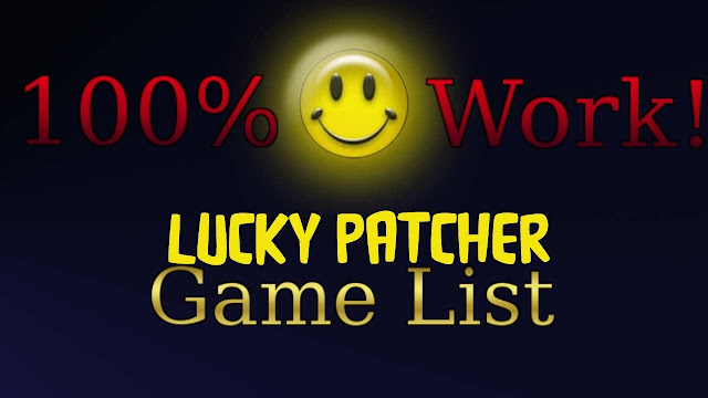 Lucky patcher custom patch list games on 2017