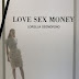 Love, Sex Or Money.. so .????
