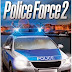 Police Force 2 Game Direct Download for PC