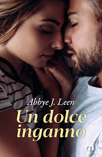 Un Dolce Inganno di Abbye J. Leen