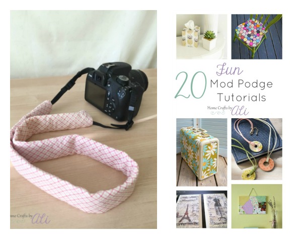 Recent Projects on Home Crafts by Ali - camera strap cover and mod podge tutorials