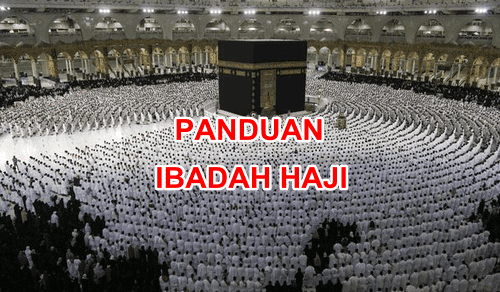 Panduan dan Bimbingan Ibadah Haji dan Umroh