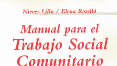 Manual Para el Trabajo Social Comunitario - Nieves Lillo y Elena Roselló [PDF]