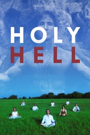Regarder Holy Hell 2016 Film Streaming Gratuit