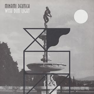 Minami Deutsch  南ドイツ “With Dim Light” 2018 excellent Tokyo Japan Kraut Rock,Psych Rock  released  20th Apri 2018 by Guruguru Brain