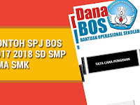 Contoh SPJ BOS 2017 2018 SD SMP SMA SMK