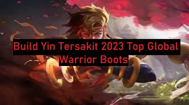 Build Yin Tersakit 2024 Top Global