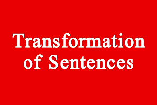 Transformation of Sentences