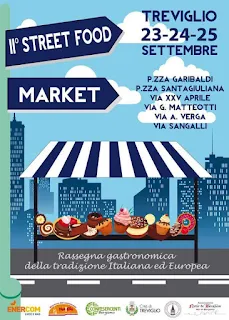 Street Food Market 23-24-25 settembre Treviglio (BG)