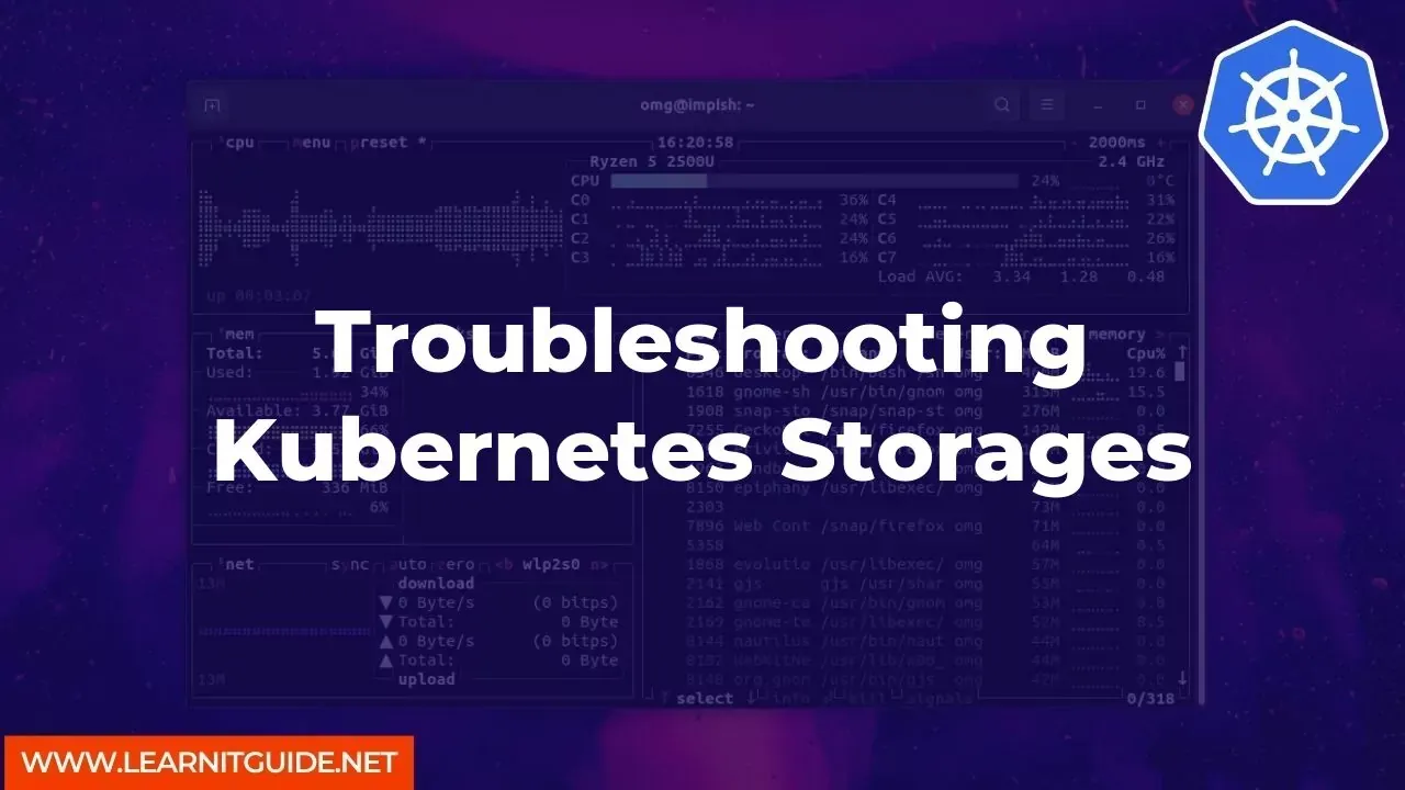 Troubleshooting Kubernetes Storages