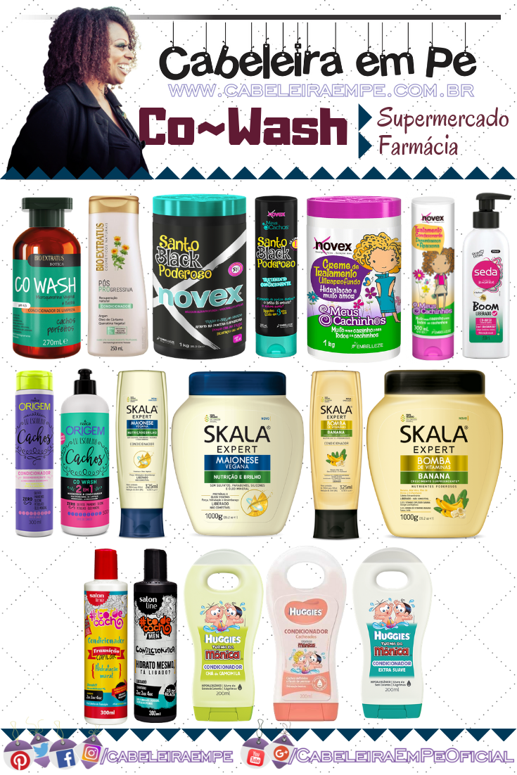 Lista de Condicionador e Máscara para Co wash - Bio Extratus, Embelleze, Seda, Nazca, Skala, Salon Line e Huggies