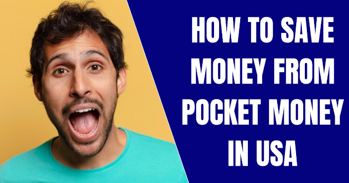 how to save money from pocket money in usa