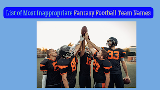 most-inappropriate-fantasy-football-team-names