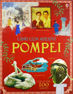 Pompei. Con adesivi. Ediz. illustrata