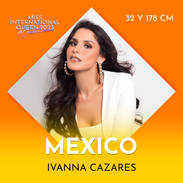Ivanna Cázares – Miss International Queen 2023 Candidates from Mexico