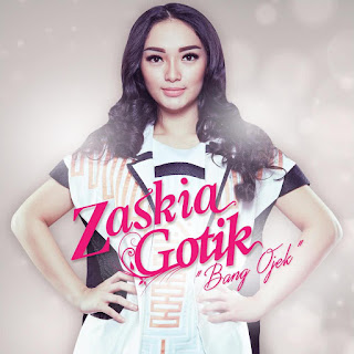 Zaskia Gotik - Bang Ojek MP3