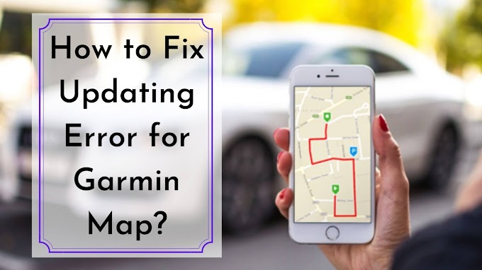 How to Solve Updating Error for Garmin Map? | Garmin GPS Update