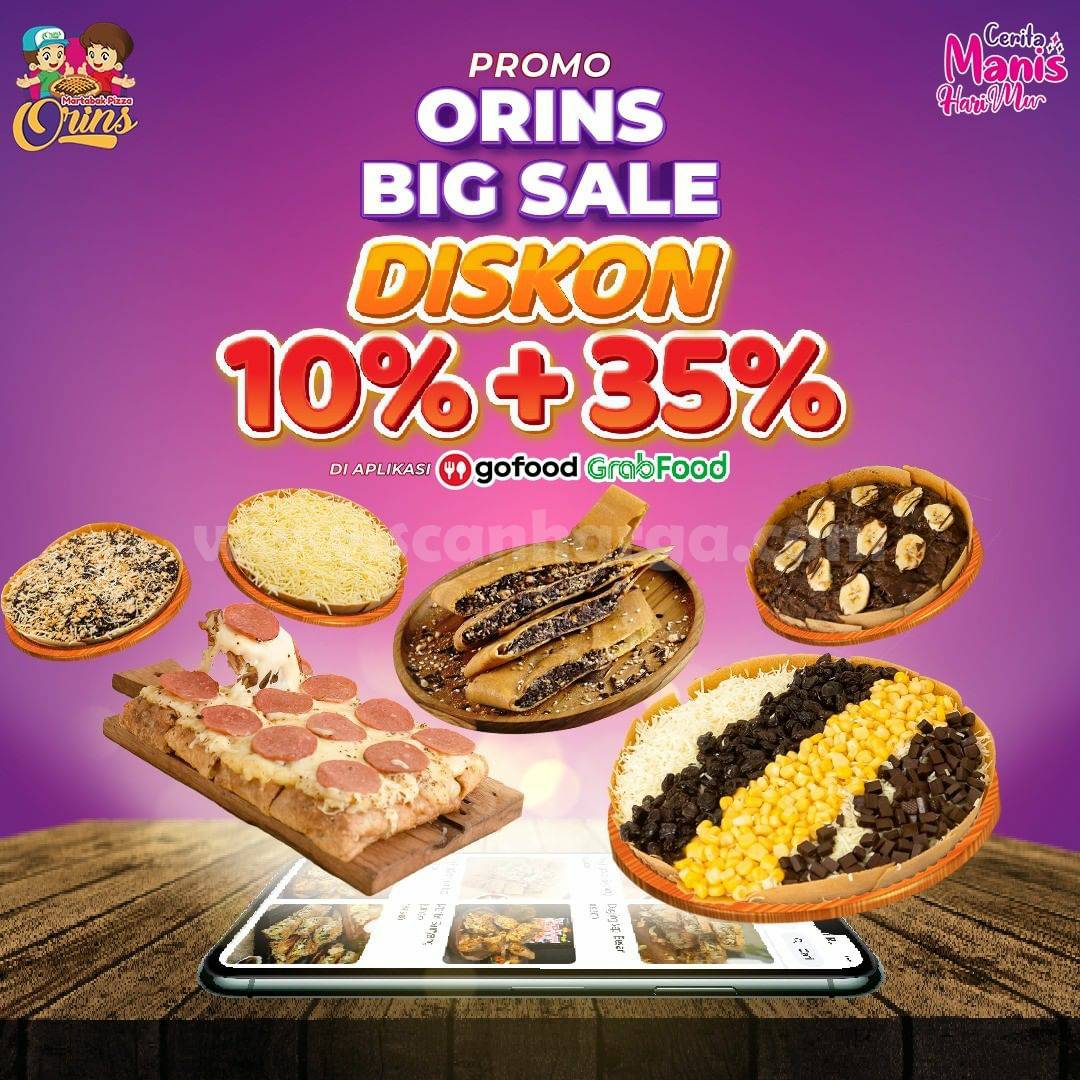 Promo Martabak Pizza Orins BIG SALE DISKON 10% + 35% Via Grabfood & Gofood