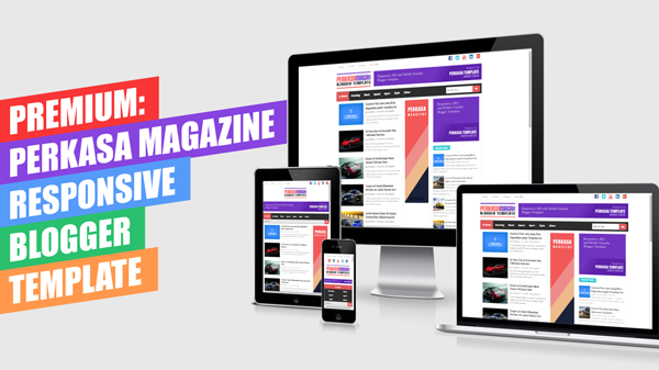 Perkasa Magazine Premium Responsive Blogger Template